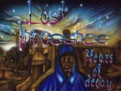 Lost Innocence (GER) : Years Of Decay